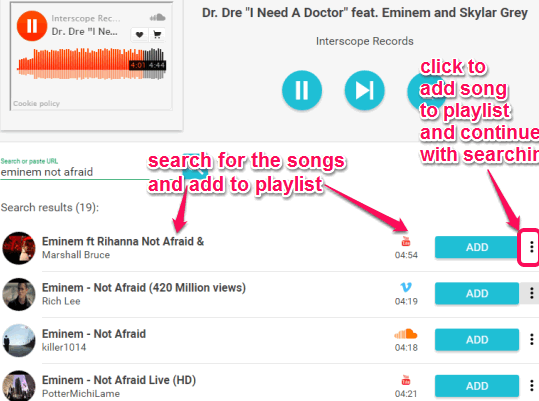 search for the songs and add to playlist