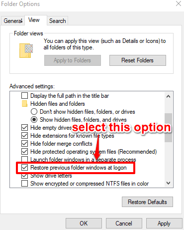 enable restore previous folder windows at logon option