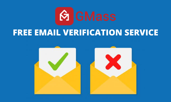 Free Email Verification Service by GMass