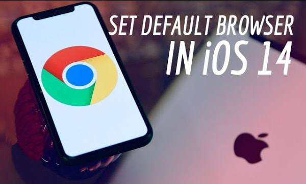 How to Set Chrome as Default Browser in iOS 14?