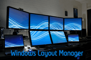 windows-layout-manager-software