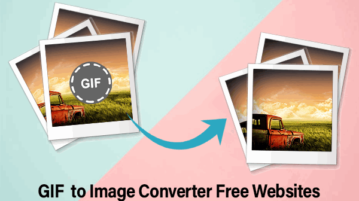 GIF To Image Converter Free Websites