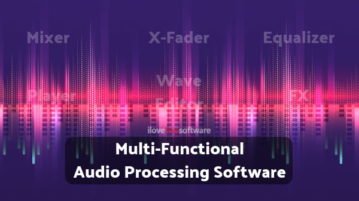 Free Audio Processing Software with Mixer, Wave Editor, X-Fader