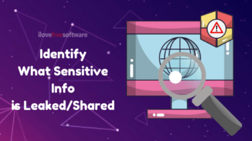 Free Browser Plugin to Identify What Sensitive Info is Leaked/Shared
