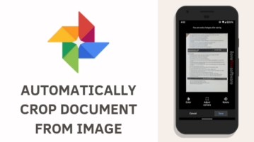 How to Automatically Crop Document from Image using Google Photos?