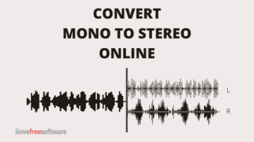 Convert Mono to Stereo Online with These Free Websites