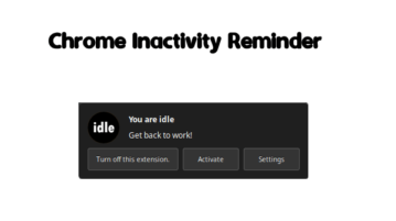 Chrome Inactivity Reminder