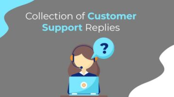 Collection of Customer Support Replies