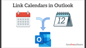 How to Link Personal and Work Calendar in Outlook?