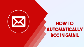 How to Automatically BCC in Gmail?