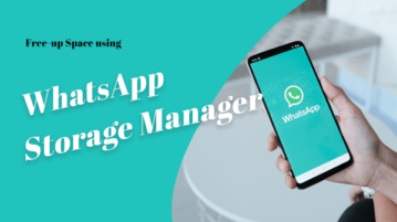 How to Use WhatsApp Storage Manager to Free Up Space?