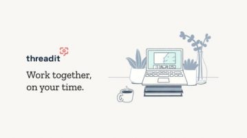 Threadit by Google: Short Video Recordings for Async Collaboration