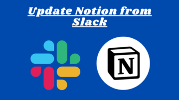 How to Update Notion Pages from Slack