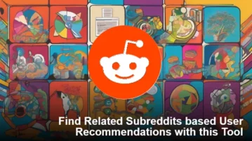 Find Related Subreddits based User Recommendations with this Tool